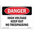 Signmission OSHA Danger Sign, 10" Height, 14" Width, Aluminum, High Voltage Keep Out No Trespassing, Landscape OS-DS-A-1014-L-2547